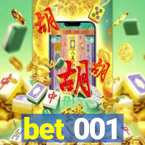 bet 001
